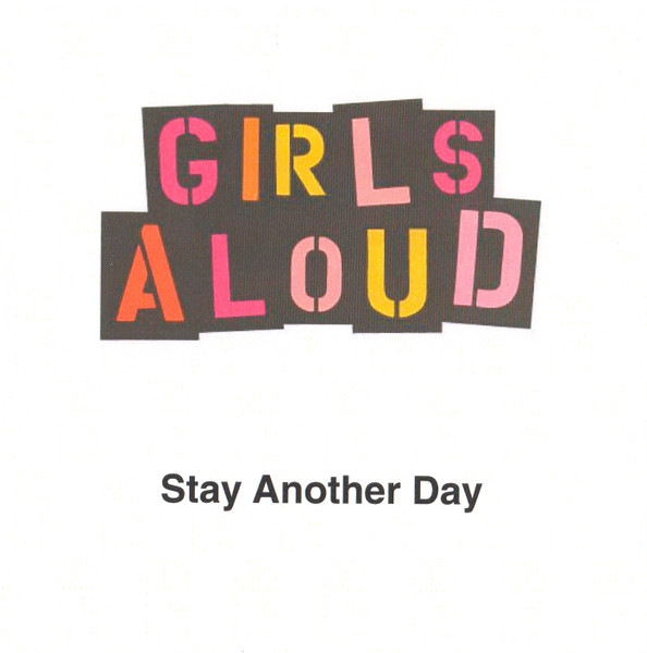 Girls Aloud Stay Another Day cover artwork