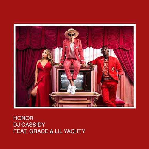 DJ Cassidy ft. featuring SAYGRACE & Lil Yachty Honor cover artwork
