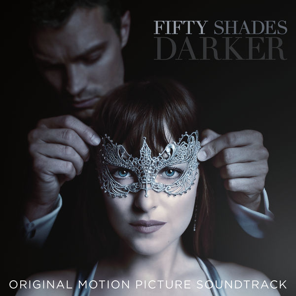 Various Artists — Fifty Shades Darker (Soundtrack) cover artwork