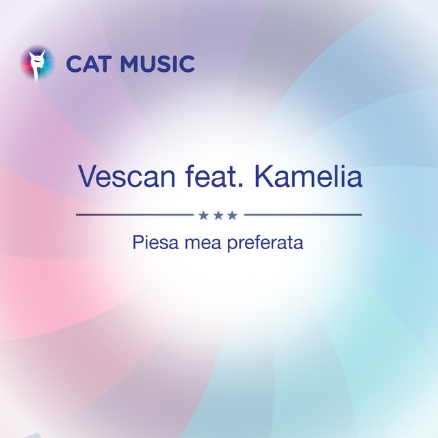 Vescan featuring Kamelia — Piesa Mea Preferata cover artwork