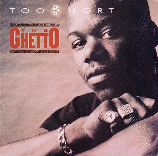 Too Short — The Ghetto cover artwork