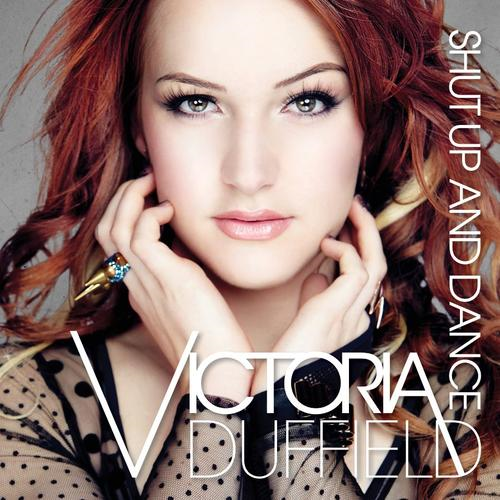 Victoria Duffield — Shut Up and Dance cover artwork