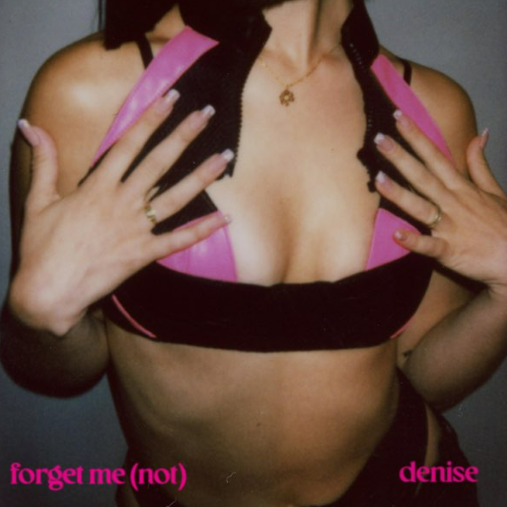 DENISE — forget me (not) cover artwork