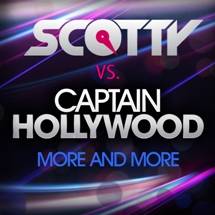 Scotty featuring Captain Hollywood — More And More cover artwork