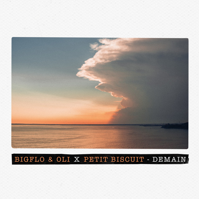 Bigflo &amp; Oli featuring Petit Biscuit — Demain cover artwork
