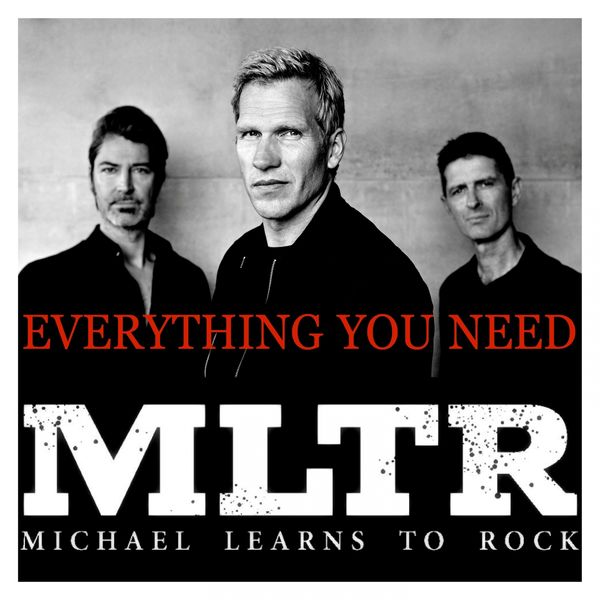 Michael Learns To Rock — Everything You Need cover artwork