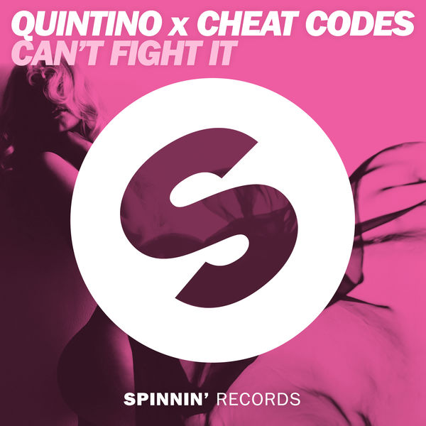 Quintino & Cheat Codes — Can&#039;t Fight It cover artwork