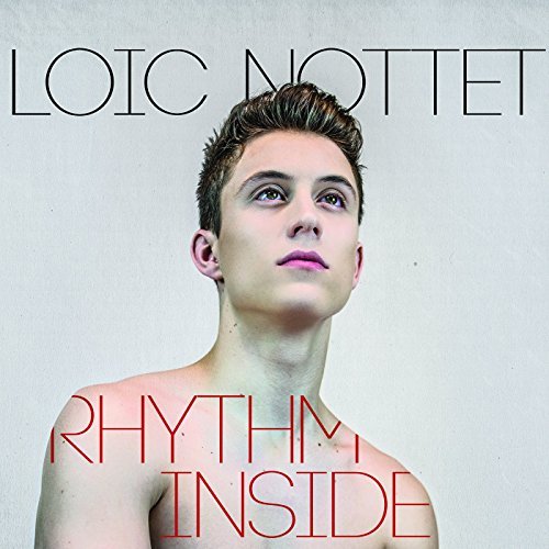 Loïc Nottet Rhythm Inside cover artwork