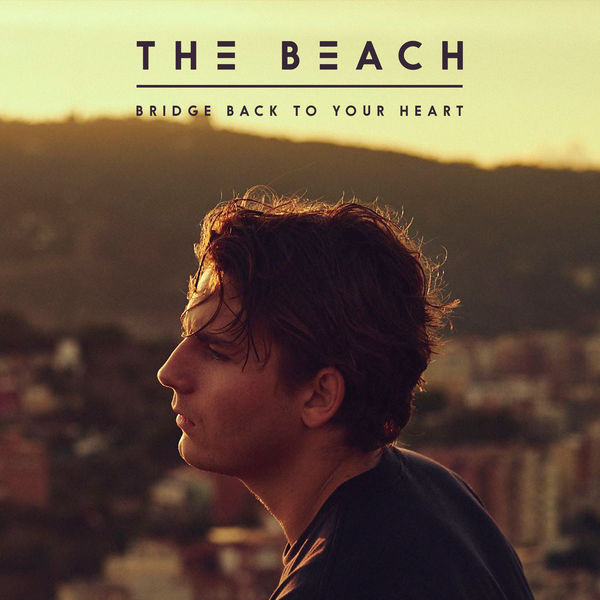 The Beach — Bridge Back to Your Heart cover artwork