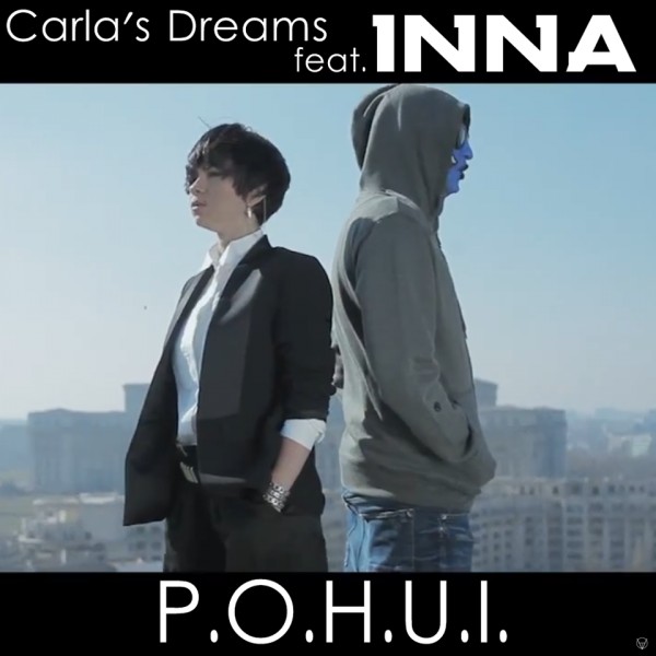 Carla&#039;s Dreams ft. featuring INNA P.O.H.U.I. cover artwork