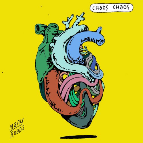 Chaos Chaos Many Roads cover artwork