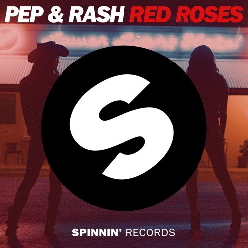 Pep &amp; Rash Red Roses cover artwork