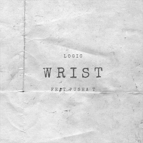 Logic featuring Pusha T — Wrist cover artwork
