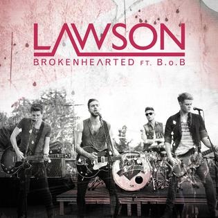 Lawson featuring B.o.B — Brokenhearted cover artwork