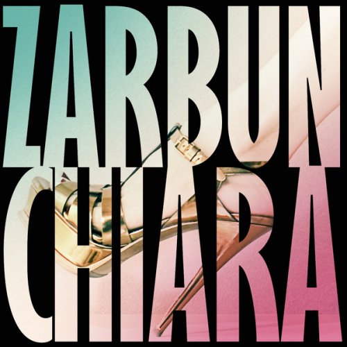 Chiara ft. featuring Haffi Haff Zarbun cover artwork