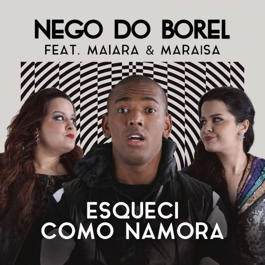 Nego do Borel Esqueci Como Namora cover artwork
