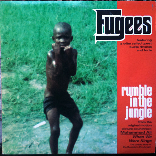 Fugees — Rumble in the Jungle cover artwork