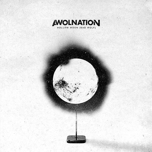 AWOLNATION Hollow Moon (Bad Wolf) cover artwork