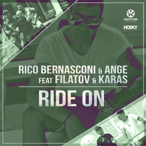 Rico Bernasconi &amp; Ange ft. featuring Filatov &amp; Karas Ride On cover artwork
