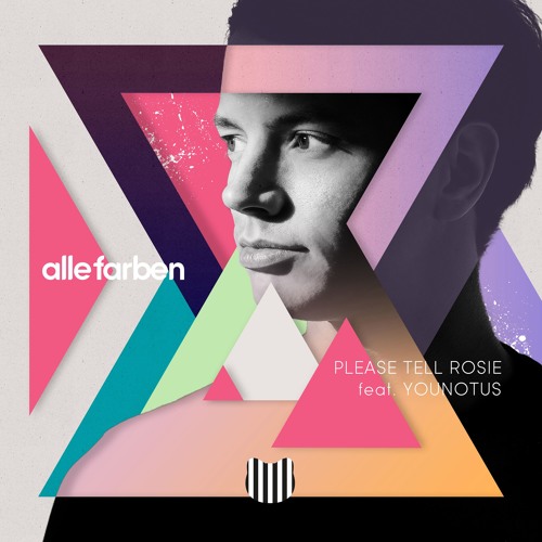 Alle Farben featuring YouNotUs — Please Tell Rosie cover artwork
