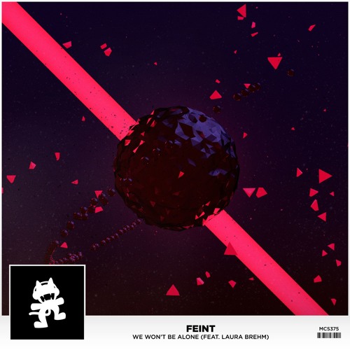 Feint ft. featuring Laura Brehm We Won&#039;t Be Alone cover artwork