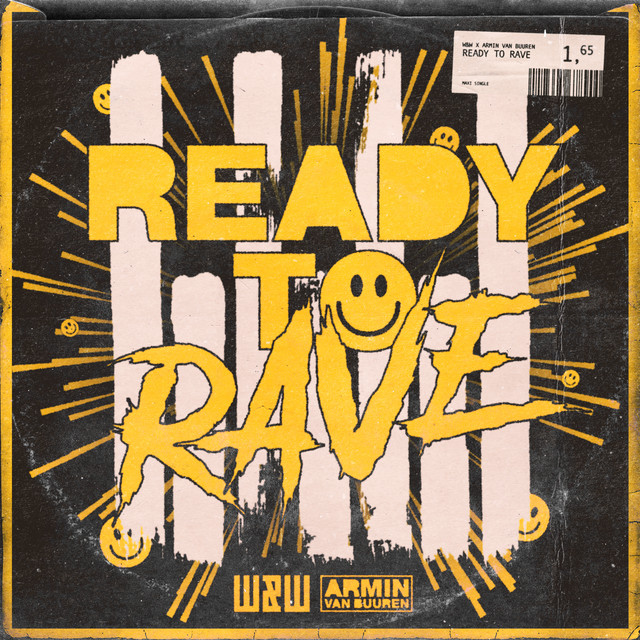W&amp;W & Armin van Buuren Ready To Rave cover artwork
