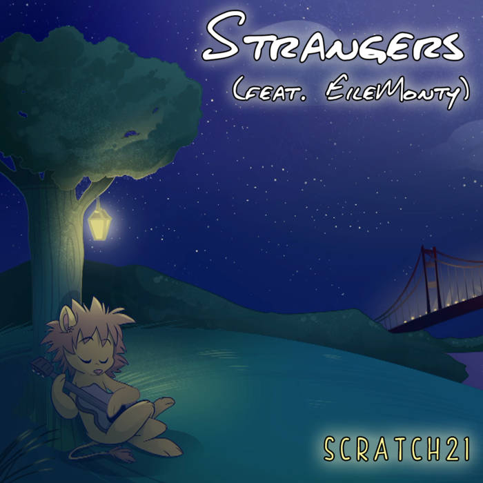 Scratch21 ft. featuring EileMonty Strangers cover artwork