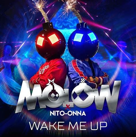 MOLOW featuring Nito-Onna — Wake Me Up - Radio Edit cover artwork