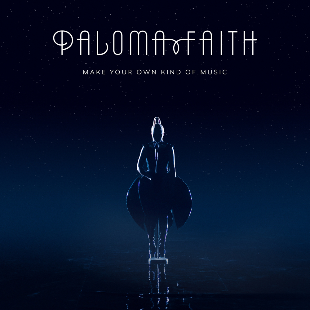 Paloma Faith Make Your Own Kind of Music cover artwork