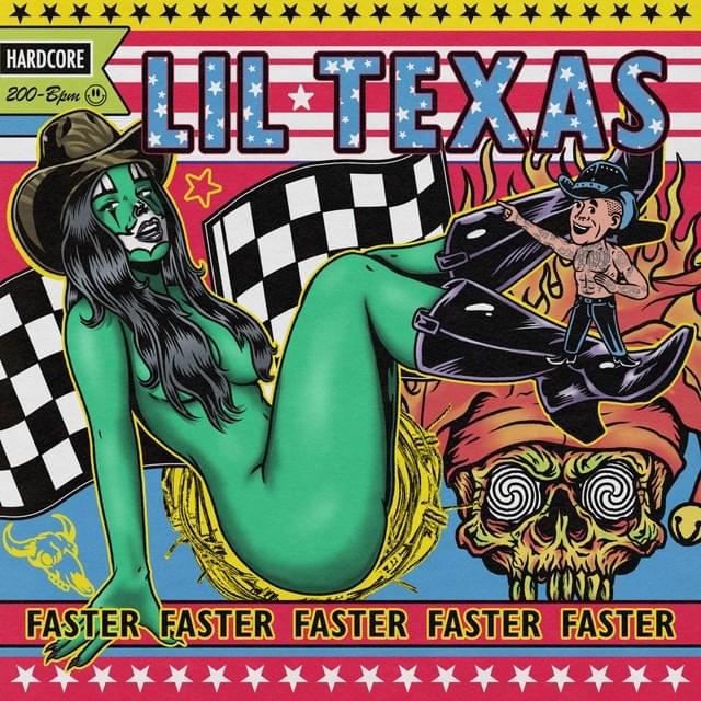 Lil Texas Faster cover artwork