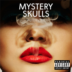 Mystery Skulls featuring Snowblood — Hellbent cover artwork