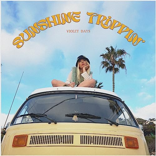 Violet Days Sunshine Trippin&#039; cover artwork