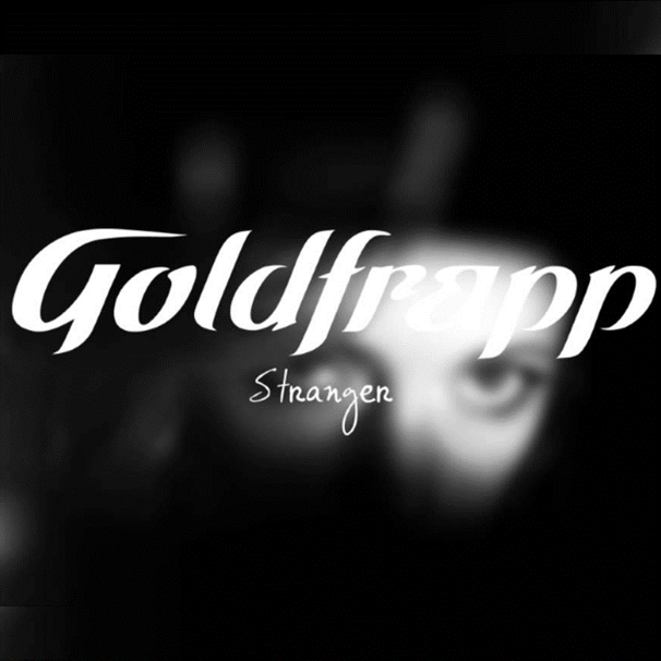 Goldfrapp — Stranger cover artwork