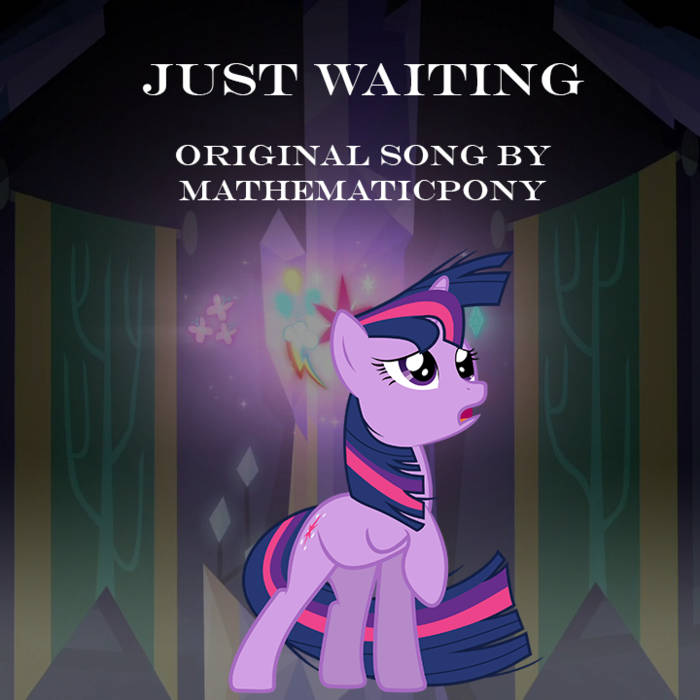 MathematicPony — Just Waiting cover artwork