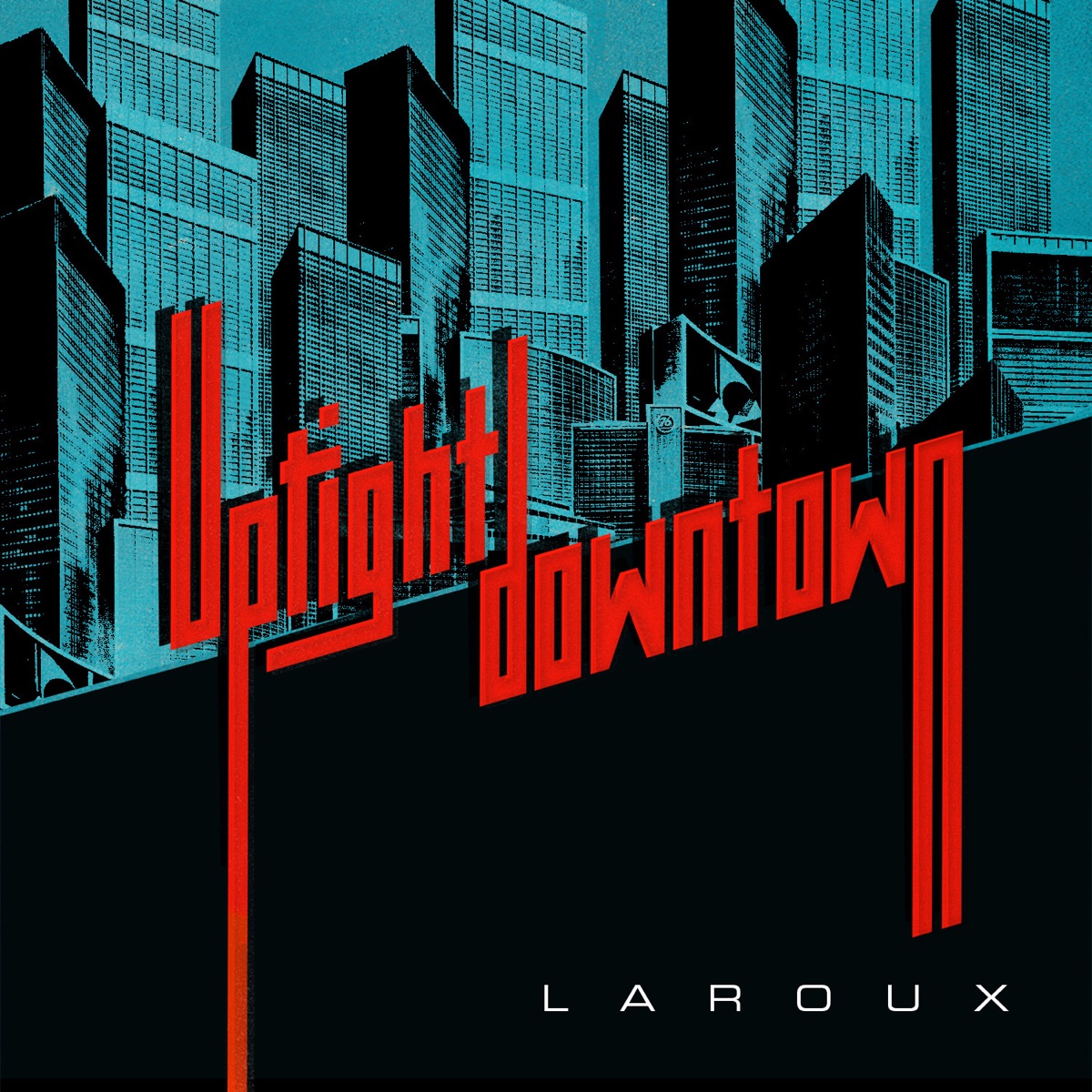 La Roux — Uptight Downtown cover artwork