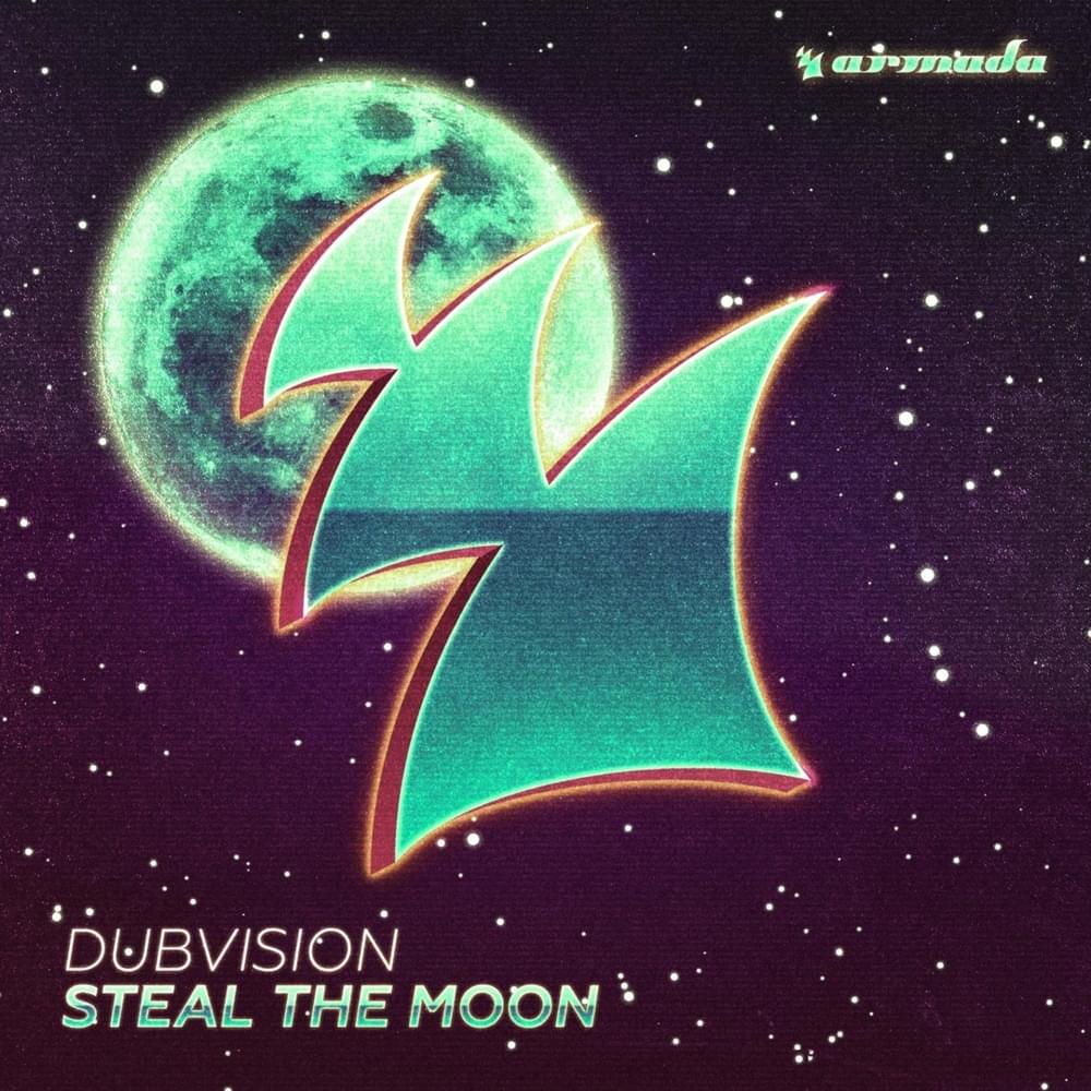 DubVision Steal The Moon cover artwork