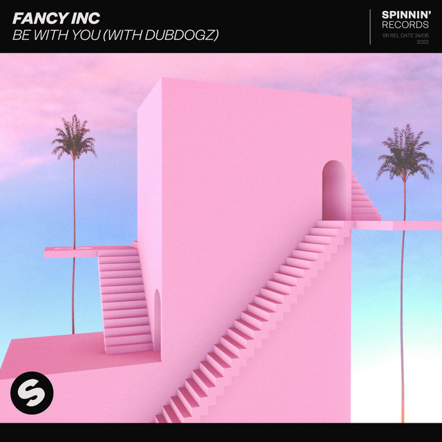 Fancy Inc & Dubdogz Be With You cover artwork