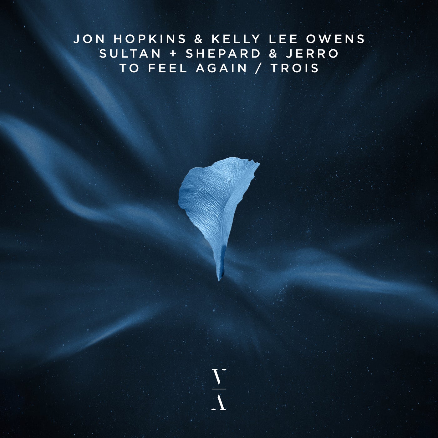 Jon Hopkins, Kelly Lee Owens, Sultan + Shepard, & Jerro — To Feel Again / Trois cover artwork