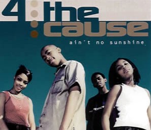 4 The Cause — Ain&#039;t No Sunshine cover artwork