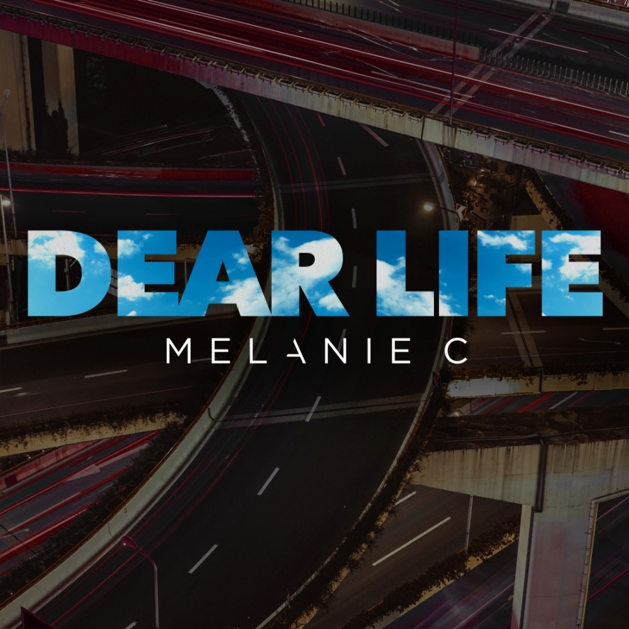 Melanie C — Dear Life cover artwork