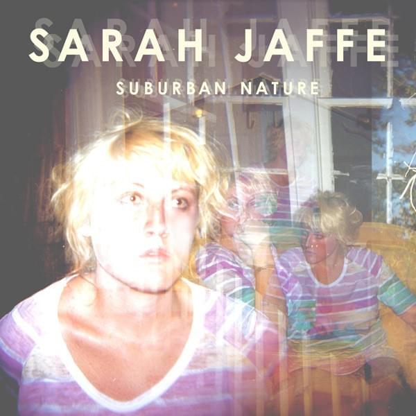 Sarah Jaffe Suburban Nature cover artwork