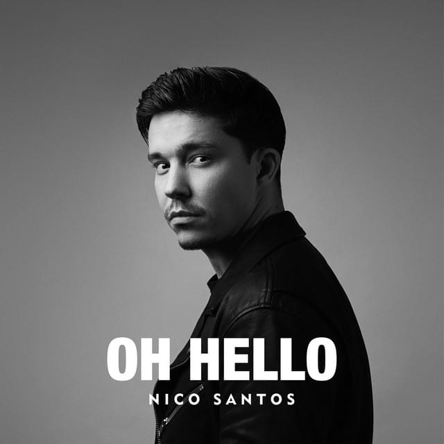 Nico Santos Oh Hello cover artwork