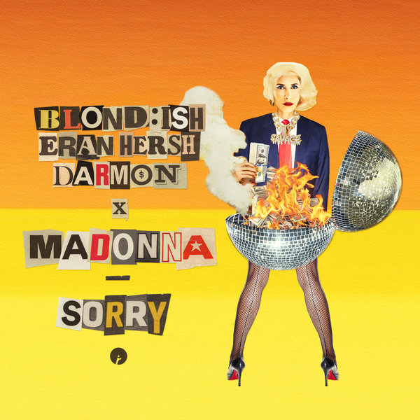 BLOND:ISH, Eran Hersh, Darmon, & Madonna — Sorry cover artwork