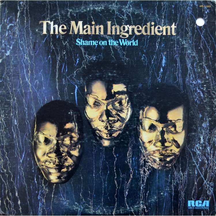 The Main Ingredient Shame on the World cover artwork
