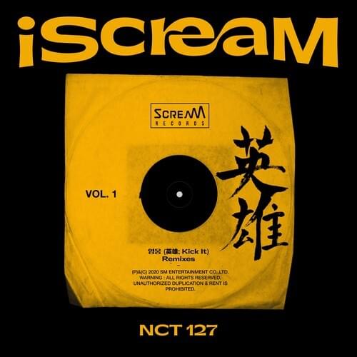 NCT 127 iScreaM Vol.1 : Kick It Remixes cover artwork