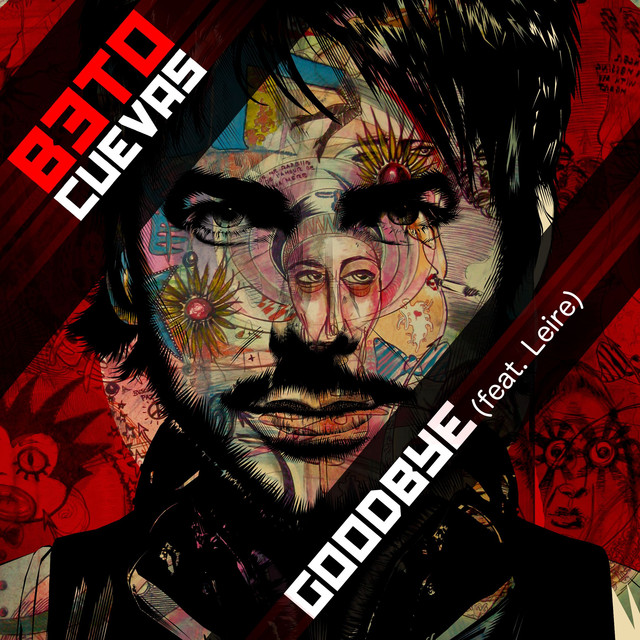 Beto Cuevas ft. featuring Leire Martínez Goodbye cover artwork