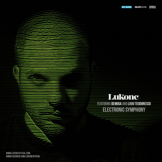 LuKone & De Moga featuring Liviu Teodorescu — Electronic Symphony cover artwork