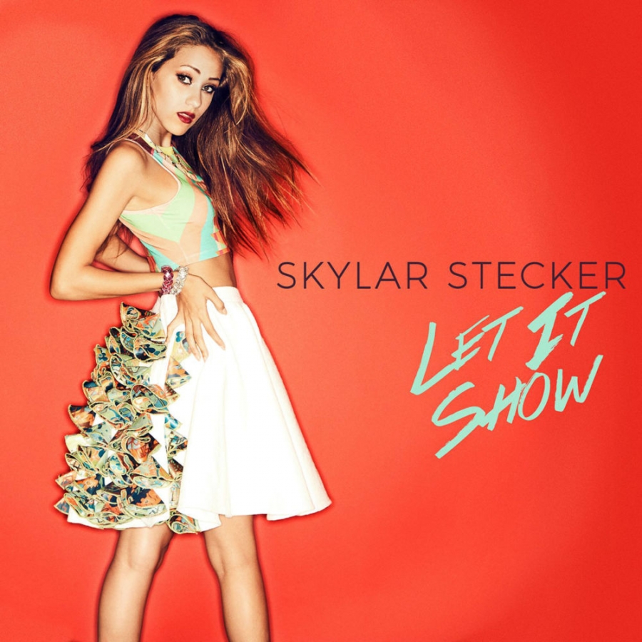 Skylar Stecker — Let It Show cover artwork