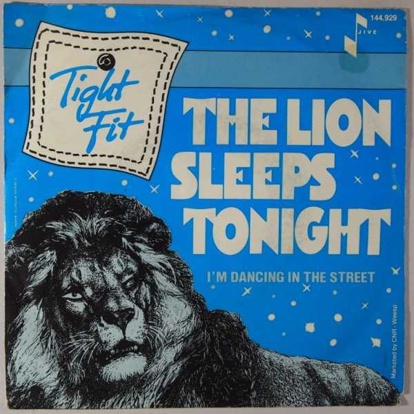 Tight Fit The Lion Sleeps Tonight cover artwork