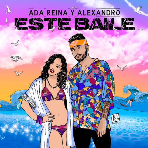 Ada Reina & Alexandro — Este Baile cover artwork